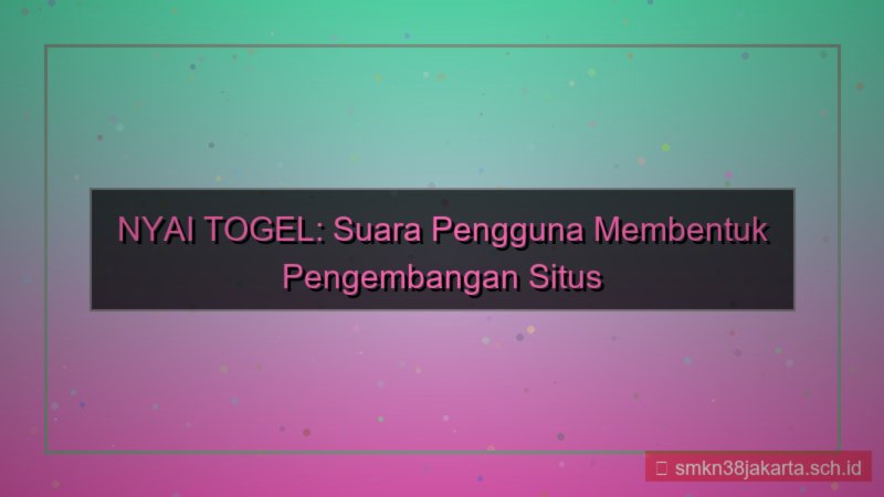 visual NYAI TOGEL vote pengembangan situs