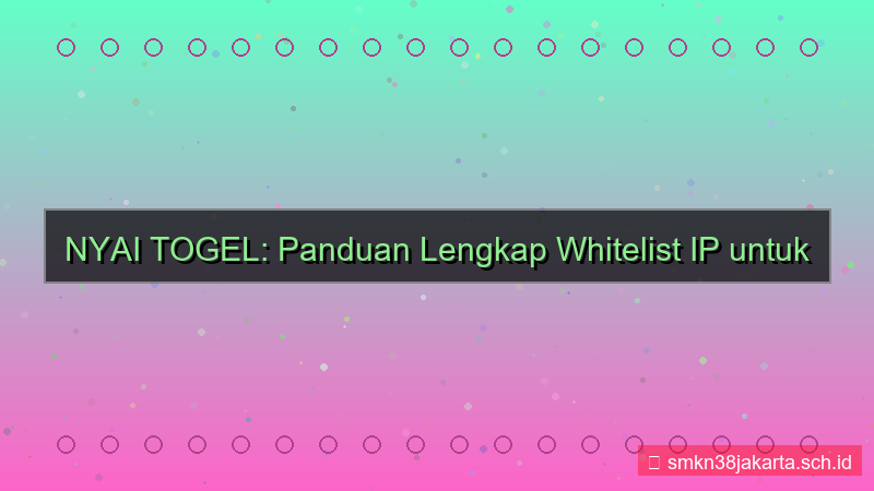 gambar NYAI TOGEL whitelist ip aman