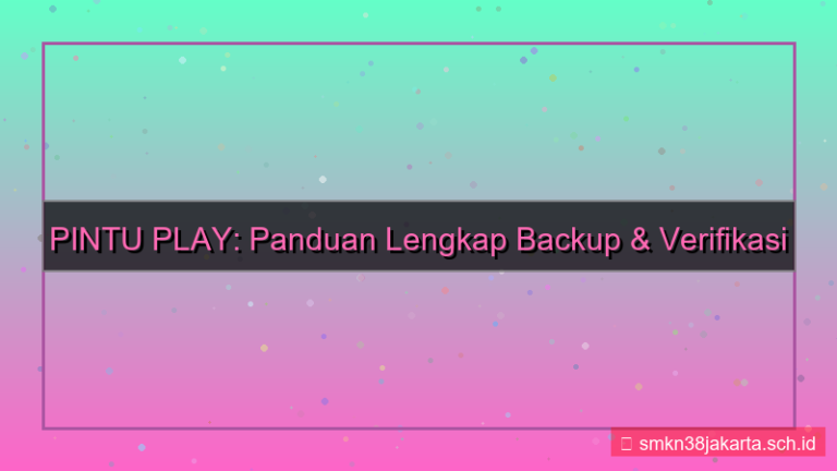 PINTU PLAY backup kode verifikasi