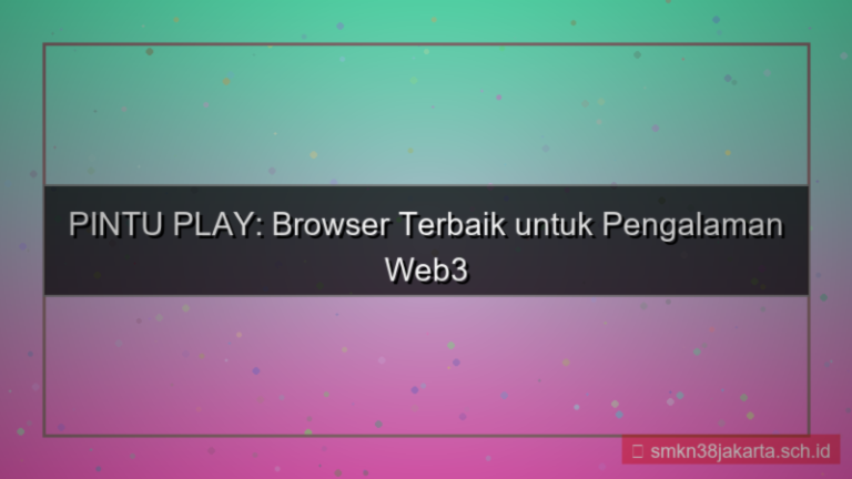 ilustrasi PINTU PLAY browser terbanyak daftar