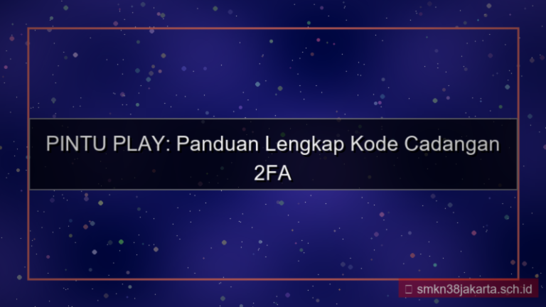 desain PINTU PLAY kode cadangan 2fa