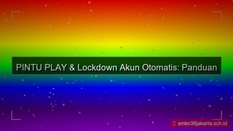 visual PINTU PLAY lockdown akun otomatis
