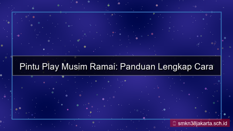 visual PINTU PLAY musim ramai daftar