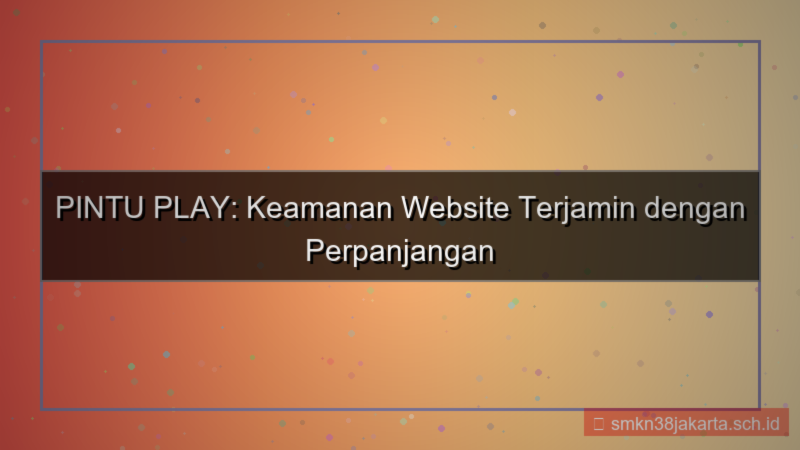 gambar PINTU PLAY perpanjangan ssl otomatis