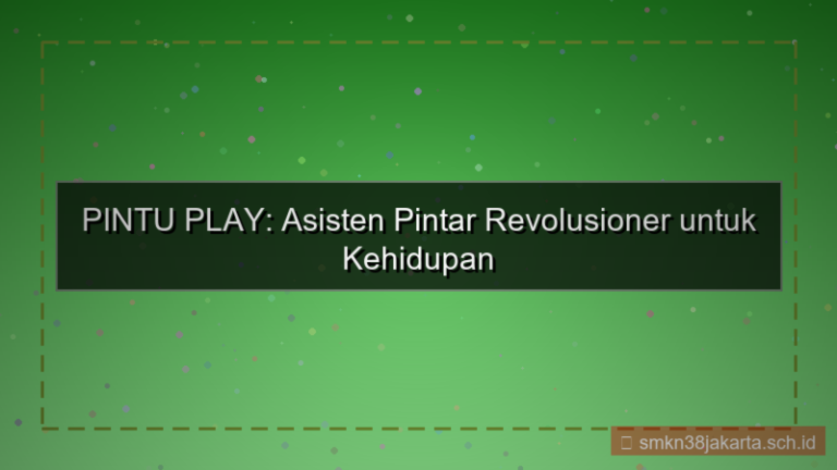 konten PINTU PLAY smart assistant pintuplay