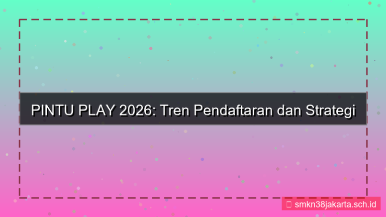 tampilan PINTU PLAY tren pendaftaran 2026