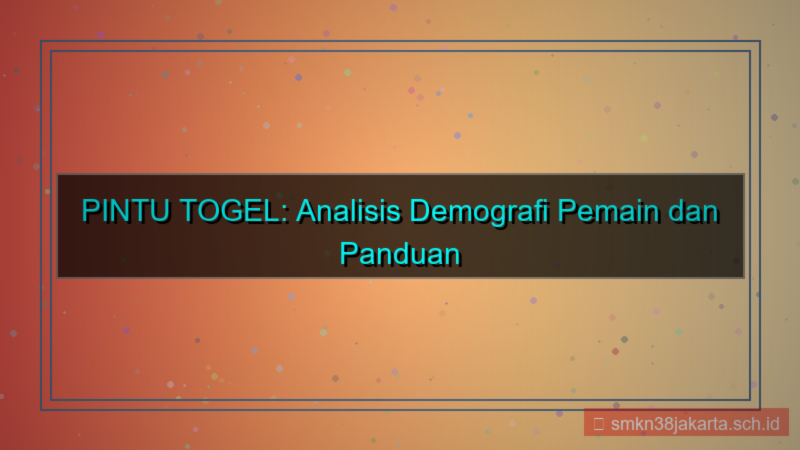 desain PINTU TOGEL analisis demografi daftar