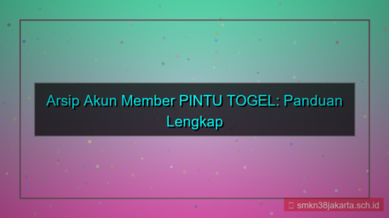 PINTU TOGEL arsip akun member