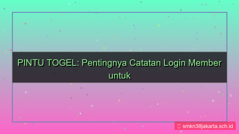 PINTU TOGEL catatan login member