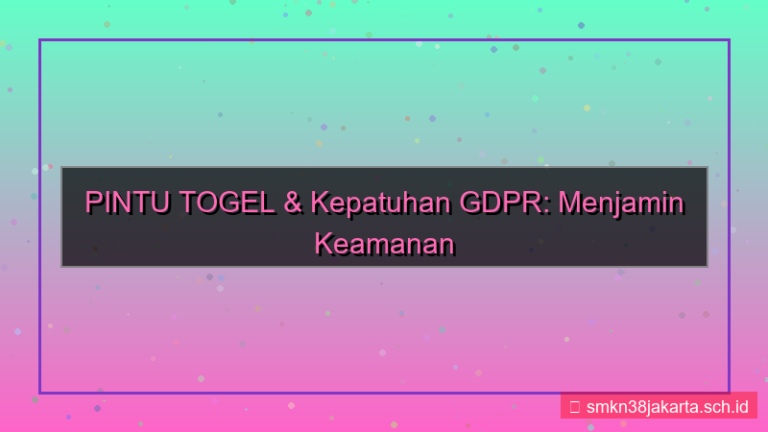 PINTU TOGEL gdpr compliance pintutogel