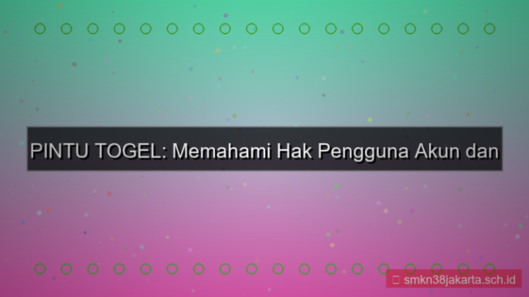 tampilan PINTU TOGEL hak pengguna akun