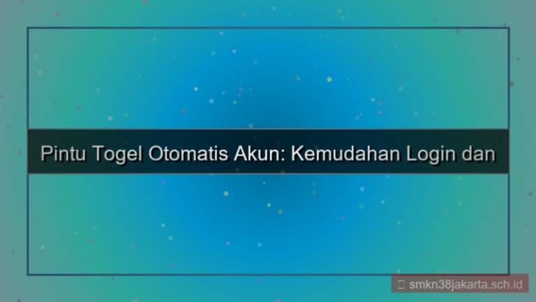 ilustrasi PINTU TOGEL isi otomatis data akun