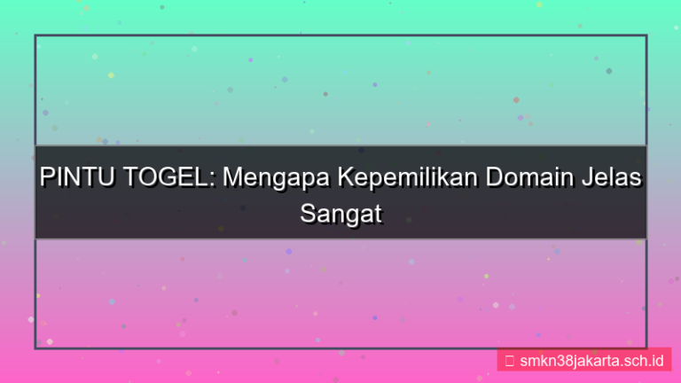 desain PINTU TOGEL kepemilikan domain jelas
