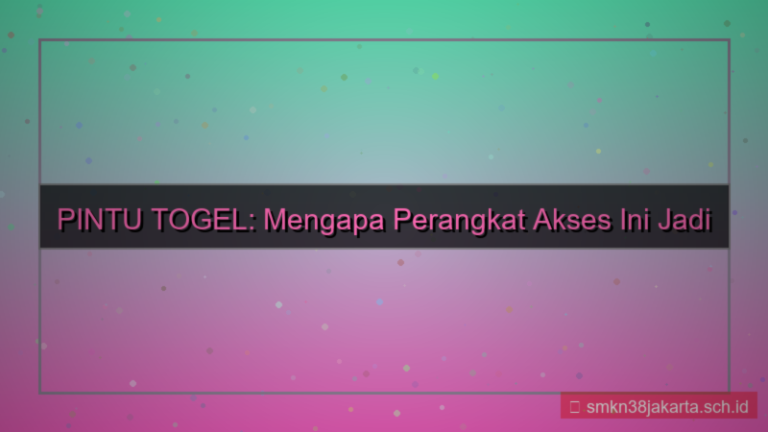 PINTU TOGEL perangkat favorit akses