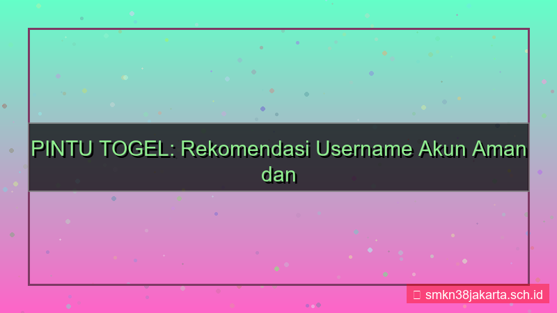 konten PINTU TOGEL rekomendasi username akun
