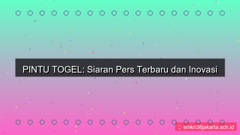 desain PINTU TOGEL siaran pers pintutogel