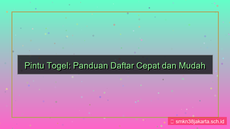 tampilan PINTU TOGEL simplifikasi proses daftar