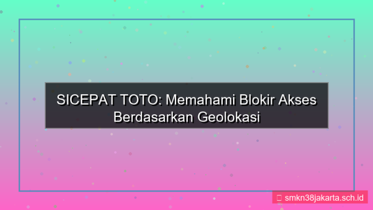 konten SICEPAT TOTO geolokasi blokir akses