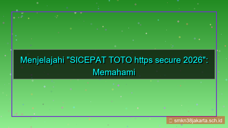 SICEPAT TOTO https secure 2026