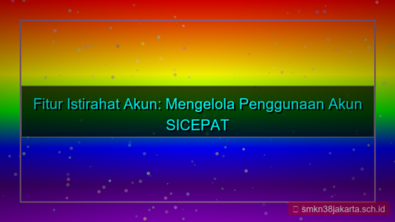 tampilan SICEPAT TOTO istirahat akun fitur