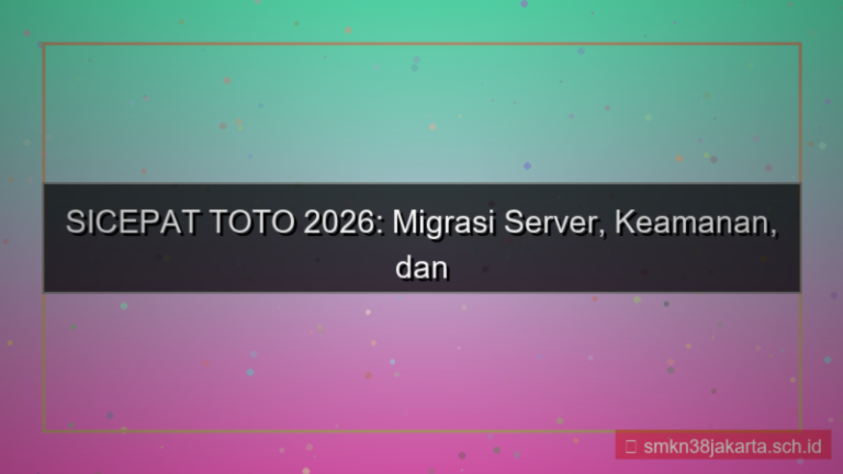 konten SICEPAT TOTO migrasi server 2026