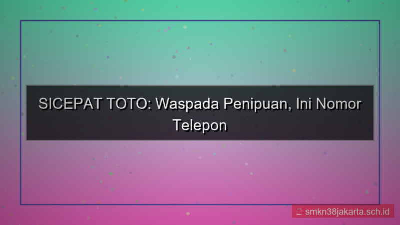 desain SICEPAT TOTO nomor telepon resmi