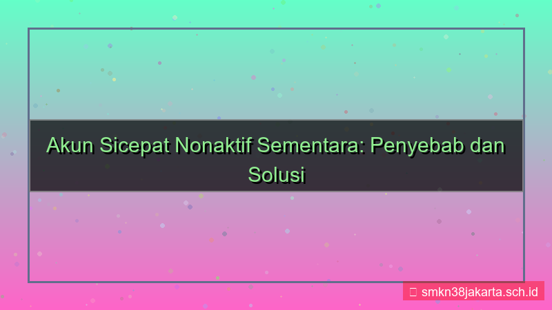 tampilan SICEPAT TOTO nonaktif akun sementara