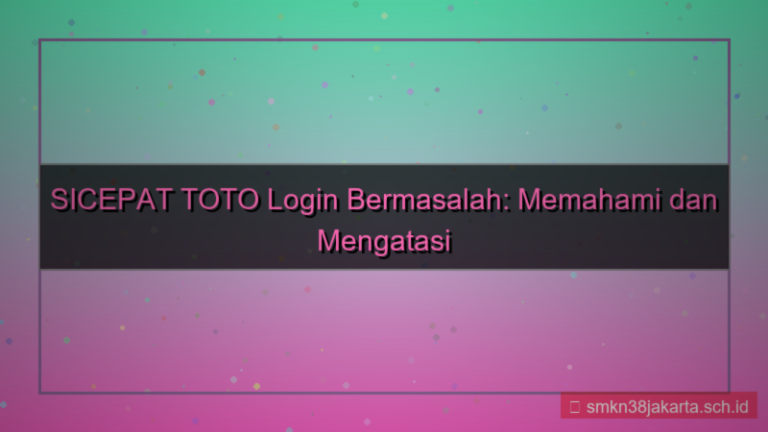 tampilan SICEPAT TOTO rate limiting login