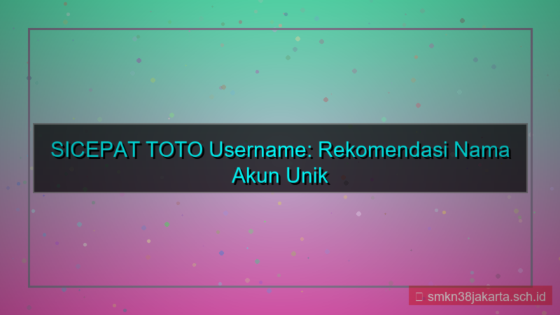 tampilan SICEPAT TOTO rekomendasi username akun
