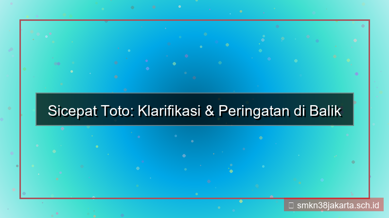 SICEPAT TOTO siaran pers sicepattoto