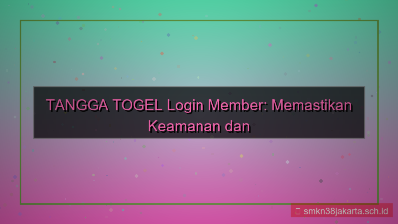 desain TANGGA TOGEL catatan login member