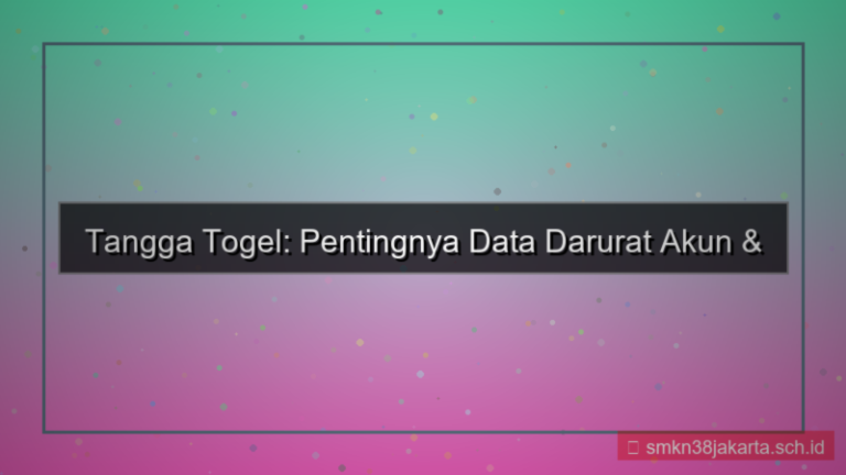 TANGGA TOGEL data darurat akun