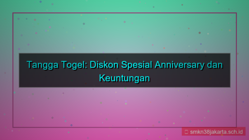 desain TANGGA TOGEL diskon spesial anniversary