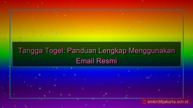 ilustrasi TANGGA TOGEL email resmi tanggatogel