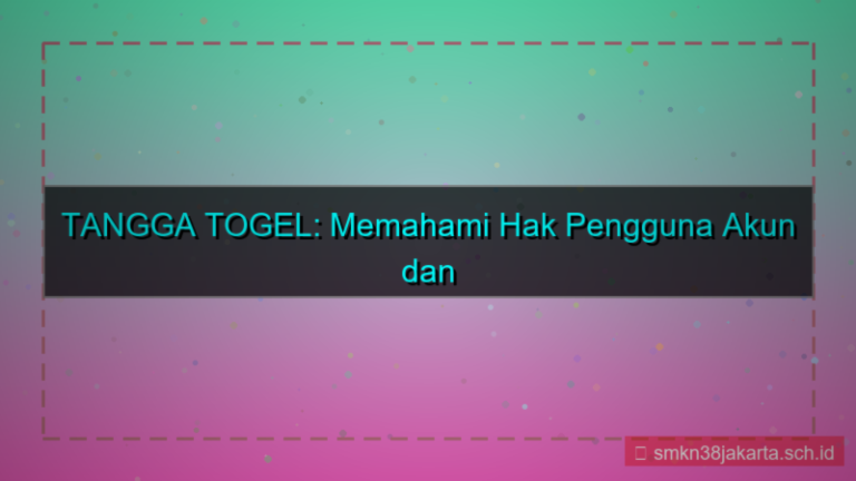 TANGGA TOGEL hak pengguna akun