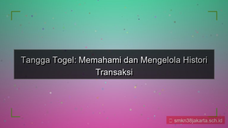 konten TANGGA TOGEL histori transaksi akun