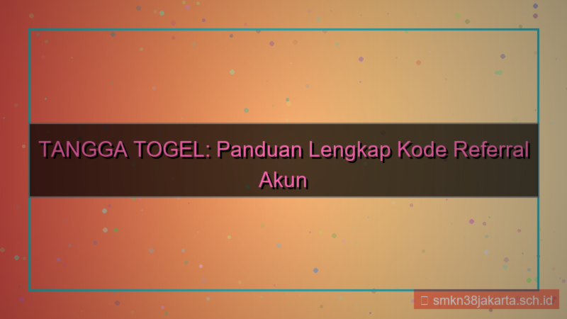 desain TANGGA TOGEL kode referral akun