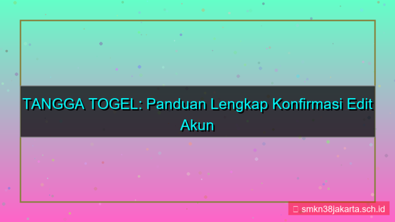 konten TANGGA TOGEL konfirmasi edit akun