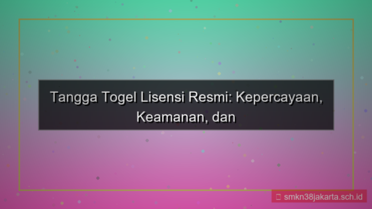 TANGGA TOGEL lisensi resmi tanggatogel