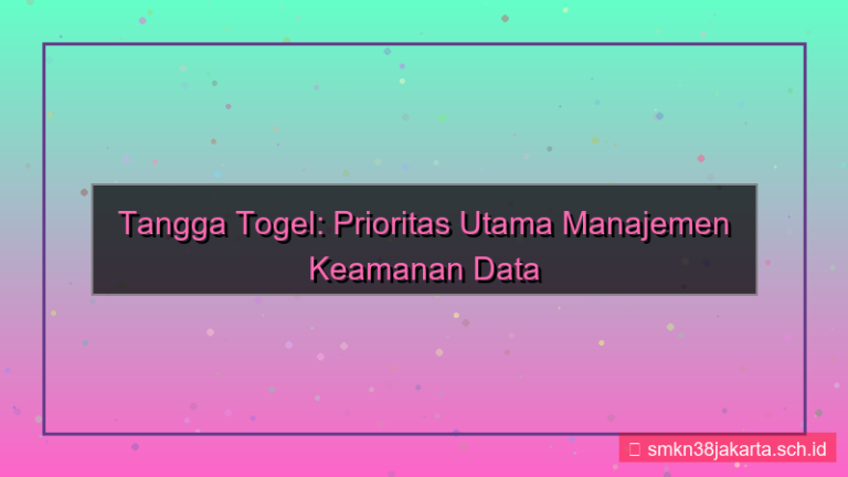konten TANGGA TOGEL manajemen keamanan data