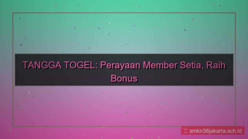 desain TANGGA TOGEL perayaan member setia