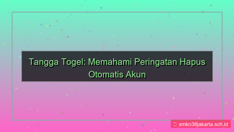 konten TANGGA TOGEL peringatan hapus otomatis