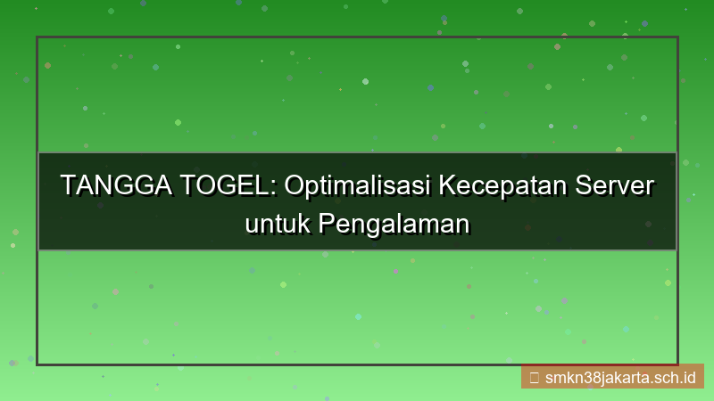 TANGGA TOGEL response time server