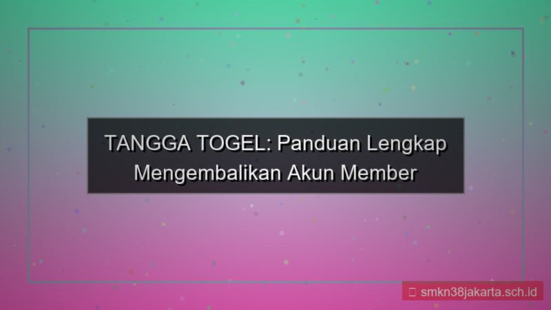 ilustrasi TANGGA TOGEL restore akun member