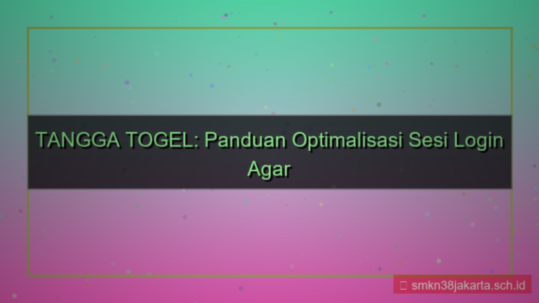 TANGGA TOGEL sesi login tahan lama