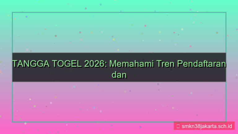 visual TANGGA TOGEL tren pendaftaran 2026