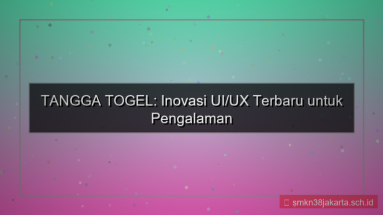 konten TANGGA TOGEL ui ux terbaru tanggatogel